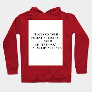 Focus on potential Hoodie